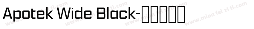 Apotek Wide Black字体转换